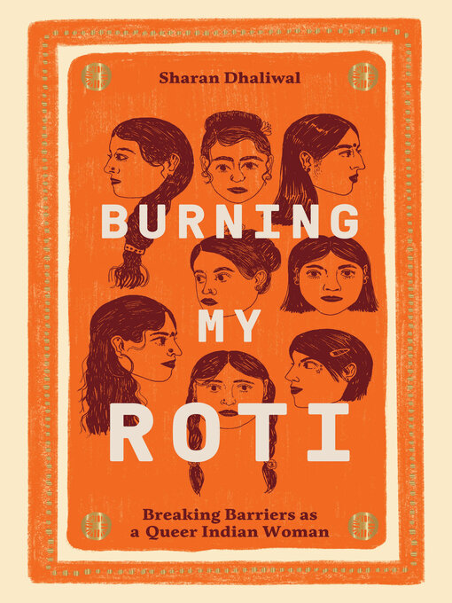 Title details for Burning My Roti by Sharan Dhaliwal - Wait list